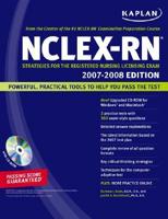 Kaplan NCLEX-RN Exam 2007-2008 (with CD-ROM)