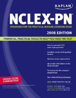 Kaplan NCLEX-PN Exam, 2008 Edition