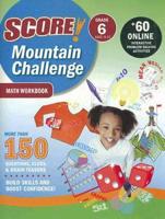 Score! Mountain Challenge Math Workbook