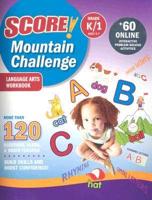 SCORE! Mountain Challenge Language Arts Workbook