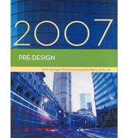 Pre-design, 2007 Edition