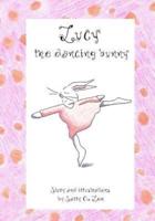 Lucy, the Dancing Bunny