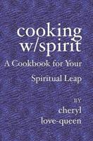 Cooking W/Spirit