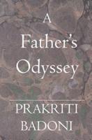 A Father's Odyssey