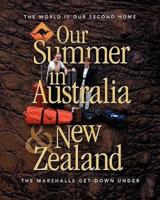 Our Summer in Australia and New Zealand