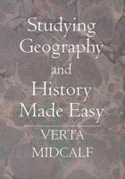 Studying Geography and History Made Easy