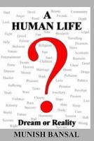 A Human Life