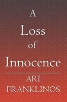 A Loss of Innocence