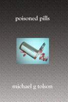 Poisoned Pills