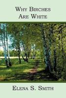 Why Birches Are White