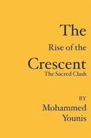 The Rise of the Crescent
