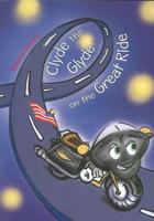 Clyde the Glyde on the Great Ride