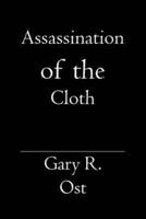 Assassination of the Cloth