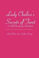 Lady Chalice's Secrets of Tarot