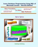 Learn Database Programming Using Structured Query Language SQL of Microsoft Access