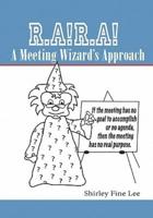 R.A!R.A! A Meeting Wizard's Approach