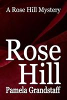 Rose Hill