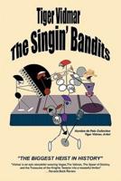 The Singing Bandits