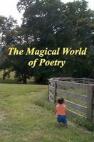 The Magical World of Poetry