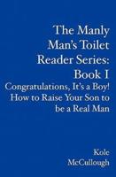 The Manly Man's Toilet Reader Series