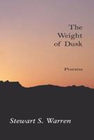 The Weight of Dusk