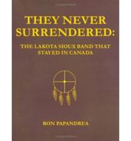 They Never Surrendered