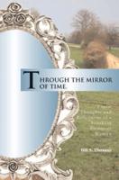 Through the Mirror of Time