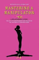 Mastering a Manipulator