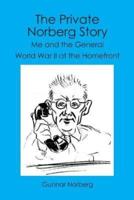 The Private Norberg Story