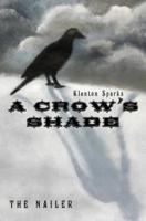 A Crow's Shade