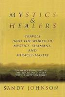 Mystics and Healers