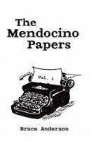 The Mendocino Papers