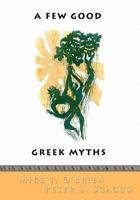 A Few Good Greek Myths