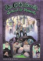 Dr. Critchlore's School for Minions