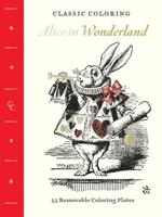 Classic Coloring: Alice in Wonderland (Coloring Book)