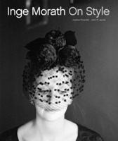 Inge Morath - On Style