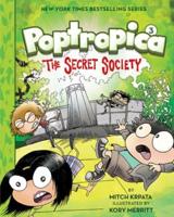 Poptropica. 3 The Secret Society