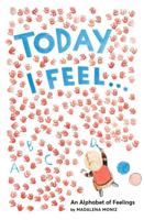Today I Feel...