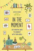 In the Moment (Guided Journal)