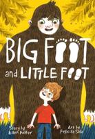 Big Foot and Little Foot. Book 1