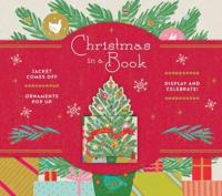 Christmas in a Book (UpLifting Editions): Jacket Comes Off. Ornaments Pop Up. Display and Celebrate!