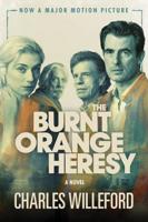 The Burnt Orange Heresy (Movie Tie-In)