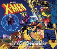 X-Men '97: The Art and Making of the Animated Series