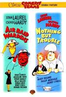Air Raid Wardens / Nothing But Trouble