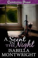 A Scent in the Night
