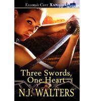 Three Swords, One Heart