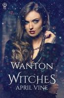 Wanton Witches