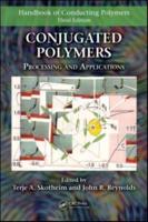 Handbook of Conducting Polymers. Conjugated Polymers : Processing and Applications