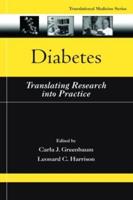 Diabetes: Translating Research into Practice