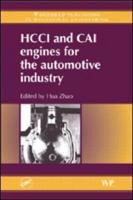 HCCI and CAI Engines for the Automotive Industry